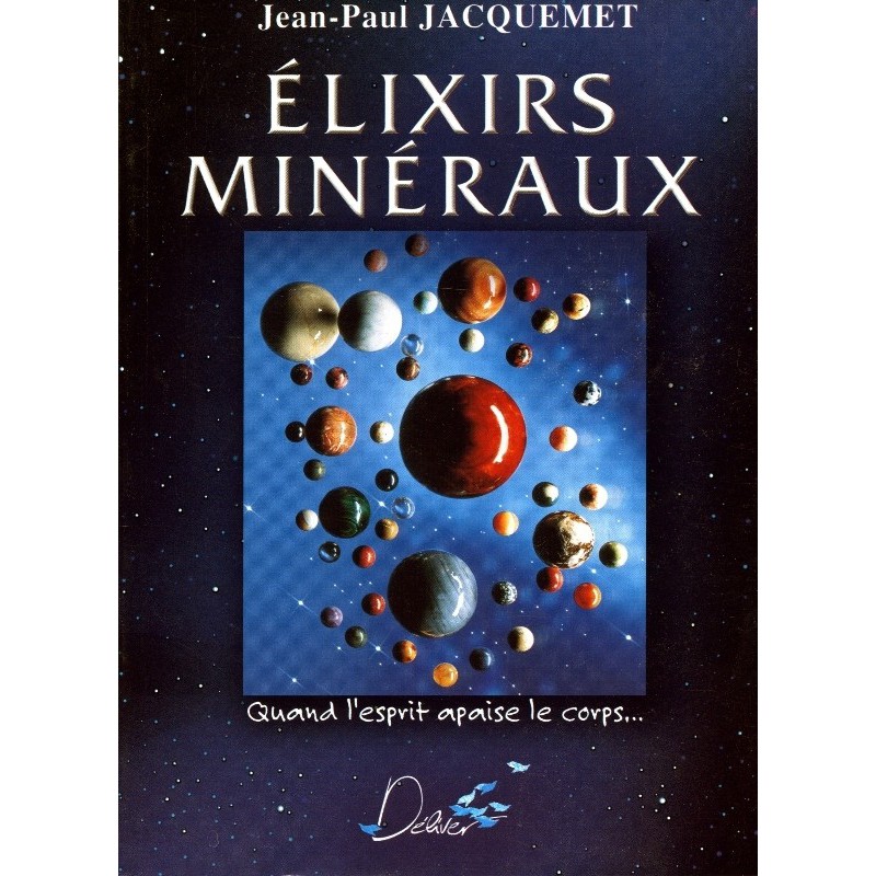 Elixirs Mineraux de Jean paul Jacquemet